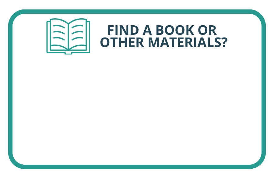 how do I find a book or other materials?