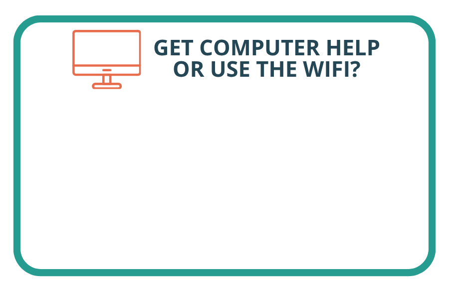 how do I get computer help or use the wifi?