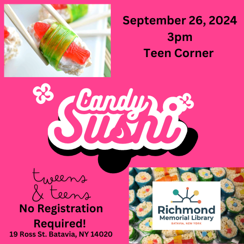 Tween/Teen Programming: Candy Sushi! 